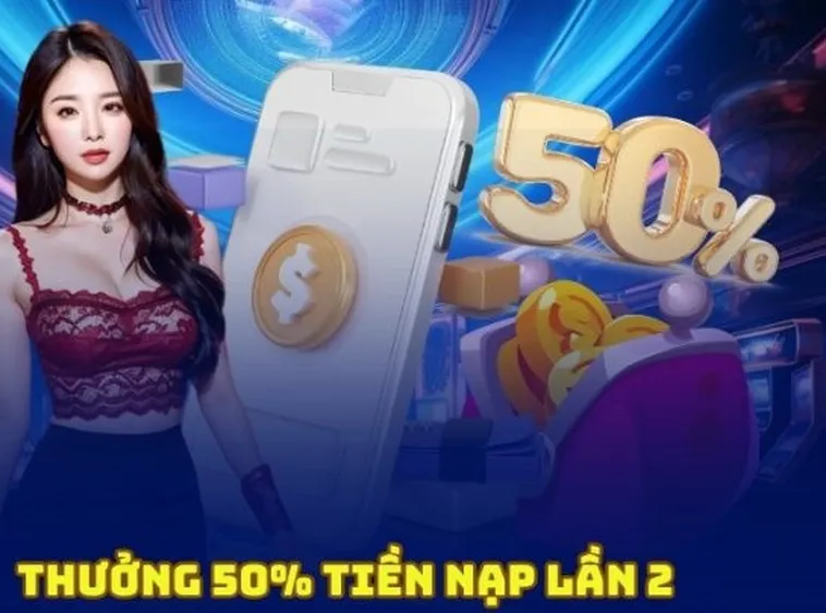 Bùng Nổ Ưu Đãi Nạp Lần 2 Tặng 50% Tại Nhà Cái J88